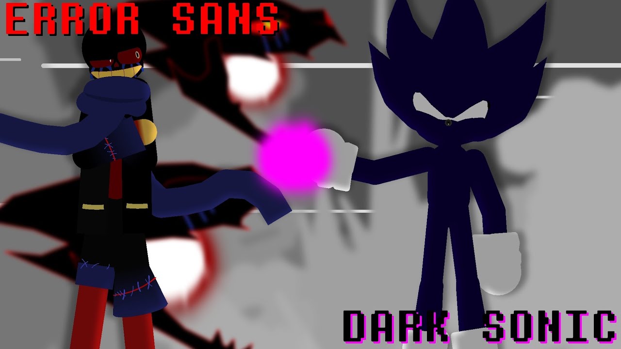 Error Sans vs Dark Sonic || (Stick Nodes)