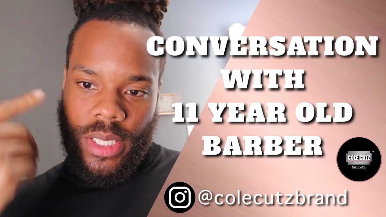 Cole loves the kids! Conversation with a 11 year old barber