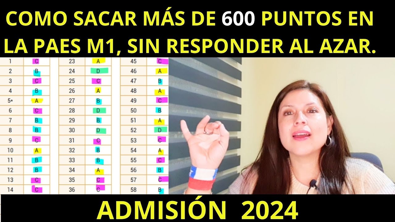 COMO SACAR MAS DE 600 PUNTOS EN LA PAES M1...