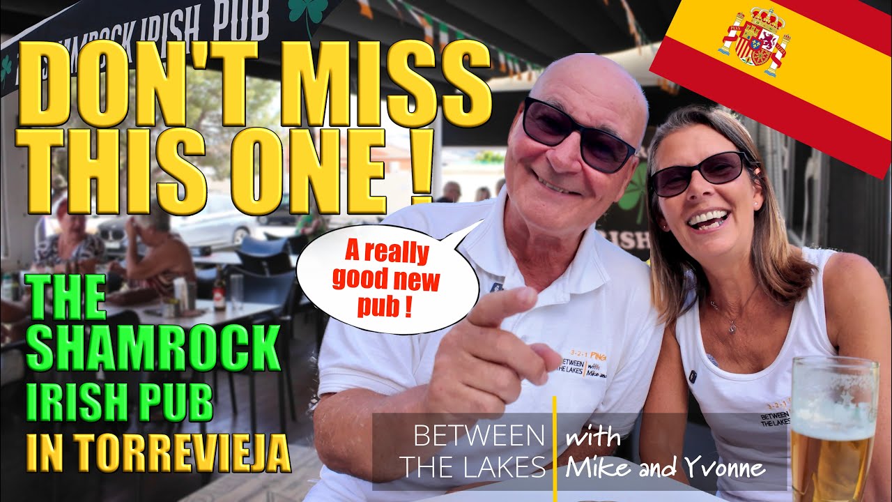 Shamrock Irish Pub - Good food & music in Torrevieja, Costa Blanca - Between the Lakes Mike & Yvonne