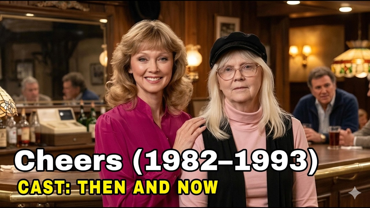 Cheers (1982&ndash;1993) Cast Then and Now 2026