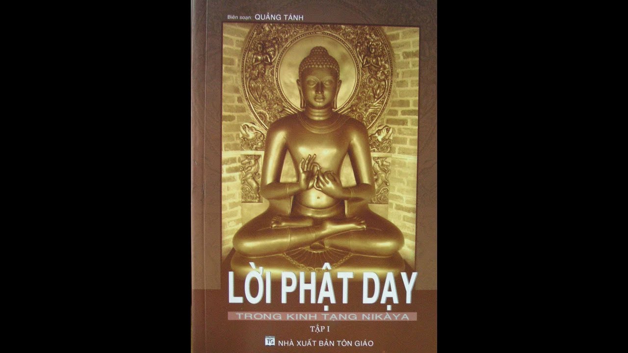 Phật dạy trong kinh tạng Nikaya - Hãy tự mình thắp đuốc lên mà đi