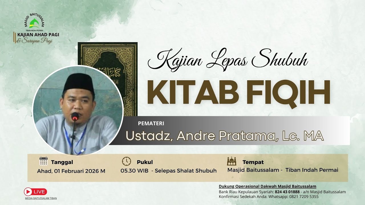 LIVE: KAJIAN KITAB FIQIH - USTADZ ANDRE PRATAMA - 1 FEBRUARI 2026