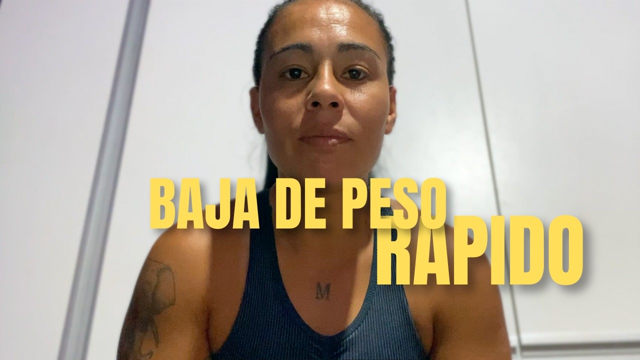 Baja de PESO RAPIDO y FACIL.