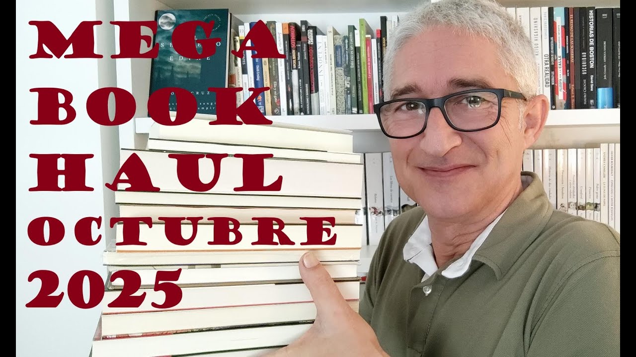 Mega Book Haul - Octubre 2025 - 3/10/25