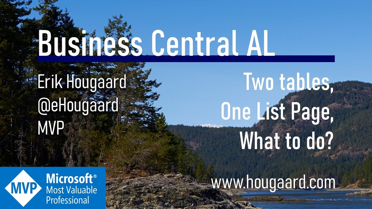Two tables, one List Page, what to do in AL and Business Central
