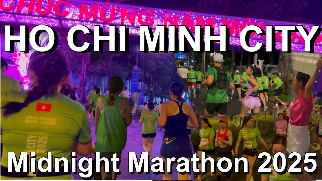 A Modern City with Population of 10 Million 🇻🇳 Ho Chi Minh City 2025 - Midnight Marathon