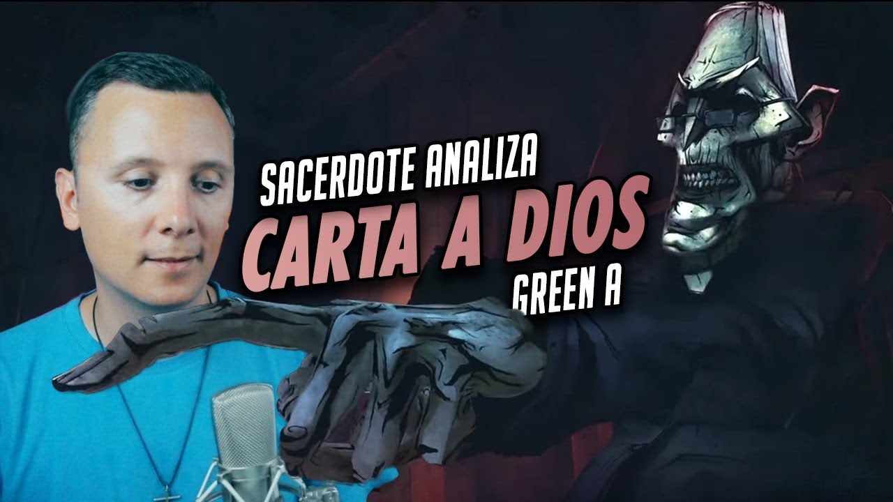 GREEN A - CARTA A DIOS | ANÁLISIS DE SMDANI