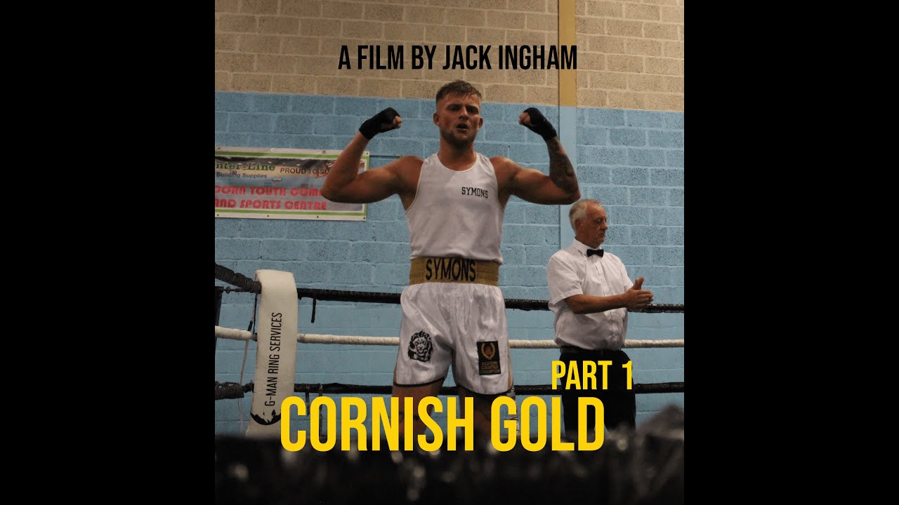 Cornish Gold Part 1 (amateur boxing documentary)