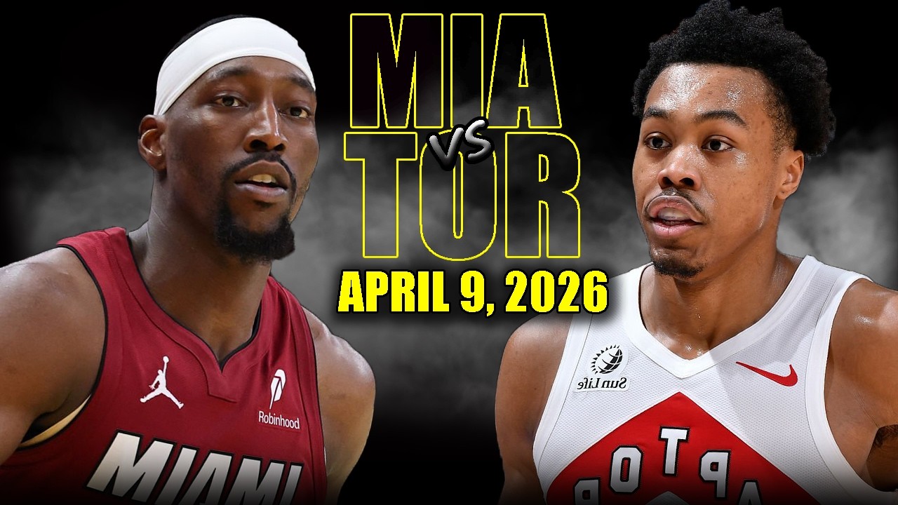 Miami Heat vs Toronto Raptors Full Game Highlights &ndash; April 9, 2026 | NBA Season