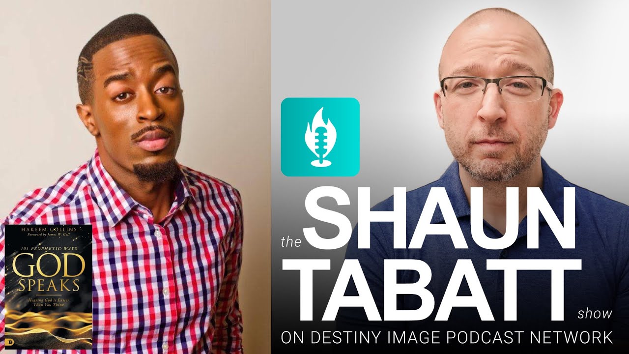 Hakeem Collins - 101 Prophetic Ways God Speaks | Shaun Tabatt Show #318