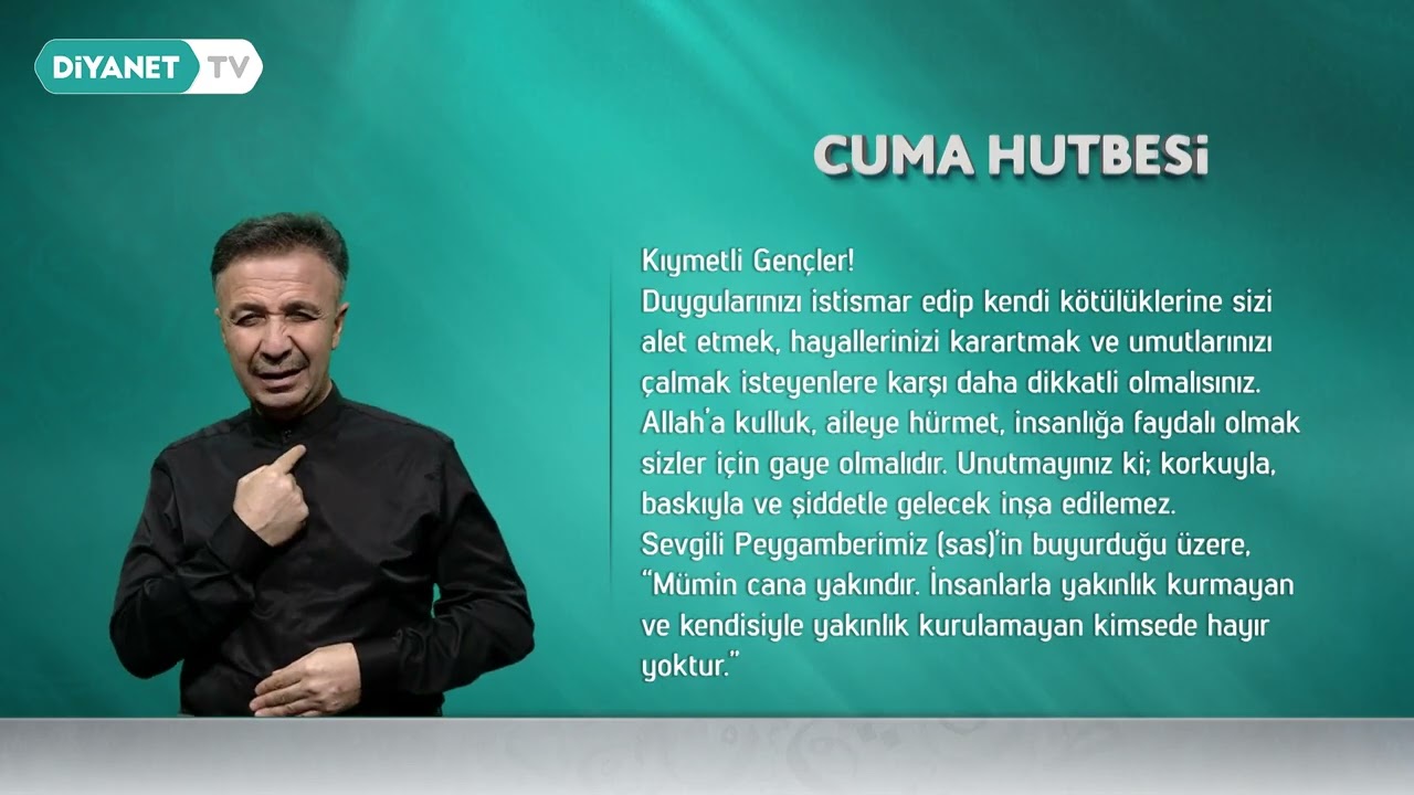 Akran İlişkileri - İşaret Diliyle Cuma Hutbesi 23 Ocak 2026