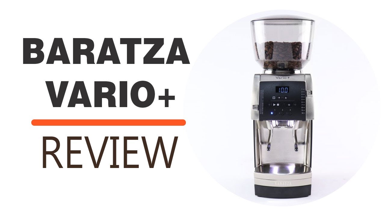 Baratza Vario Plus Coffee Grinder Review