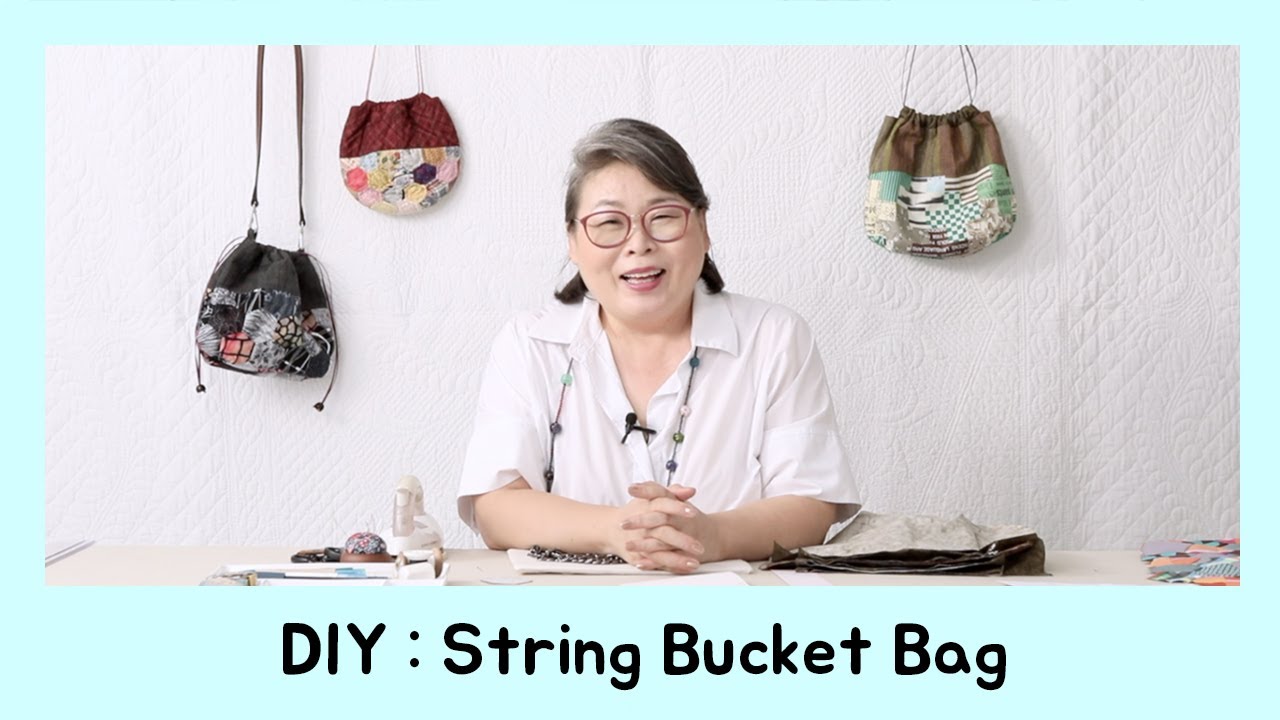 [퀼트 가방 만들기] #3. DIY : String Bucket Bag