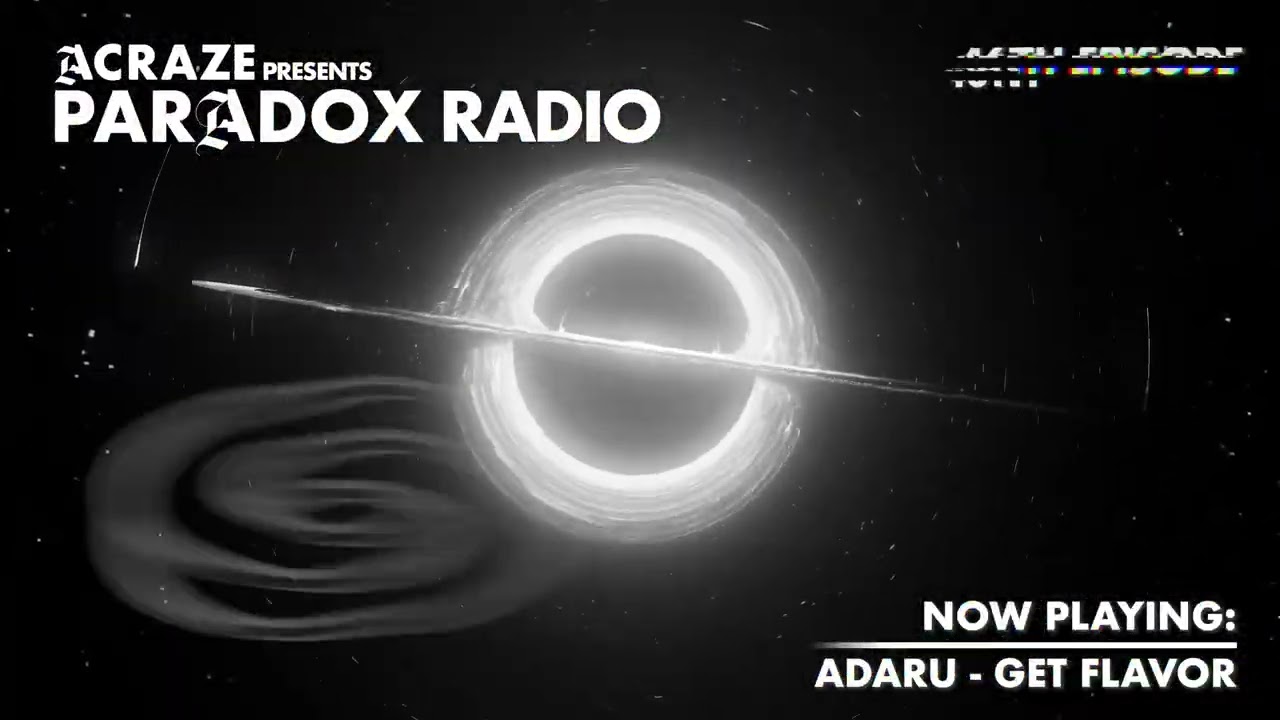 ACRAZE - PARADOX RADIO #046