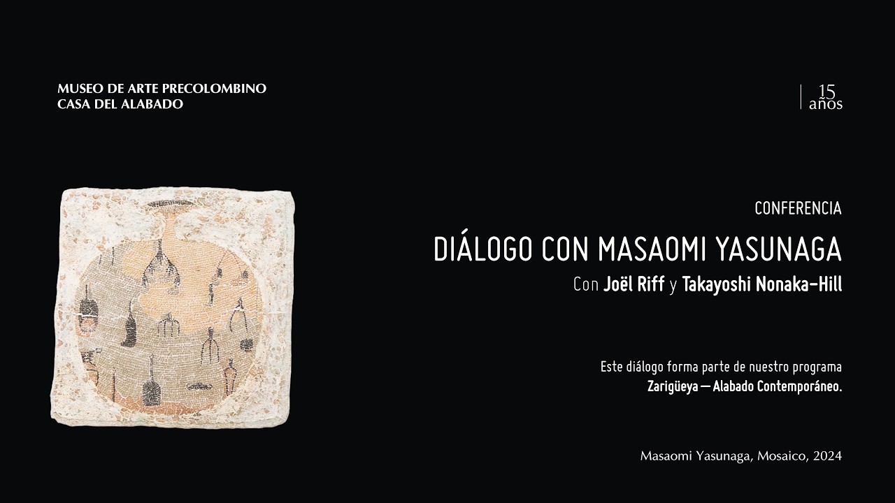 Di&aacute;logo con Masaomi Yasunaga | Dialogue with Masaomi Yasunara