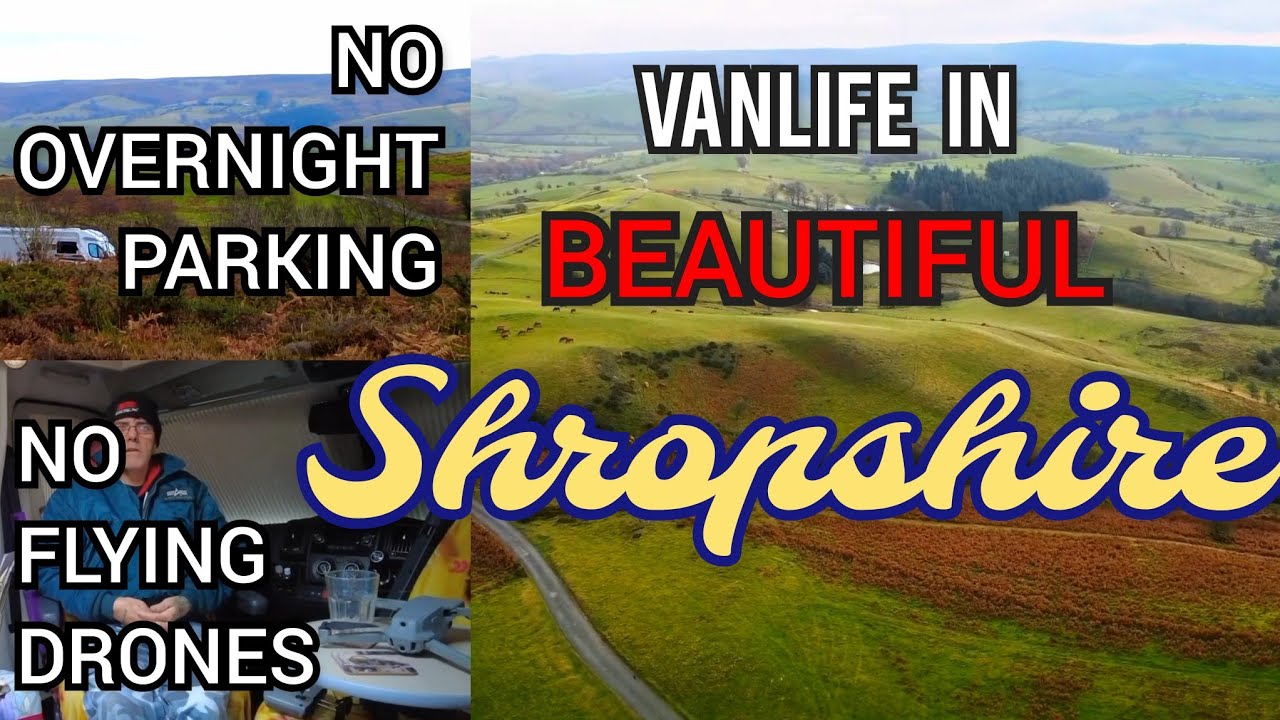 SHROPSHIRE ESCAPE. PART 2. STIPERSTONES. SHROPSHIRE HILLS. VAN LIFE UK. MOTORHOME WILD CAMPING. DJI.
