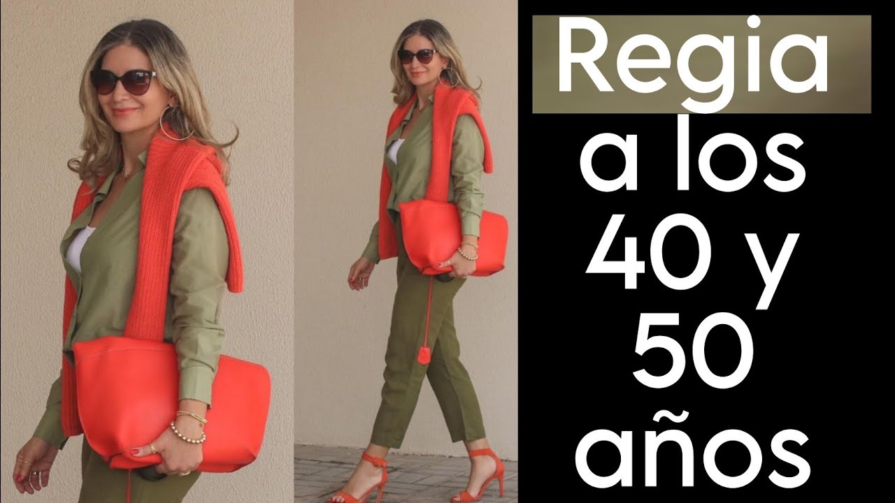 COMO VESTIR REGIA Y MODERNA MUJER MADURA DE 40 Y 50 AÑOS