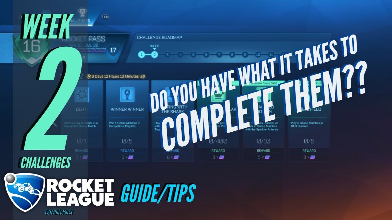 NEW Week 2 Challenges- Rocket Pass 3- How to complete them QUICK