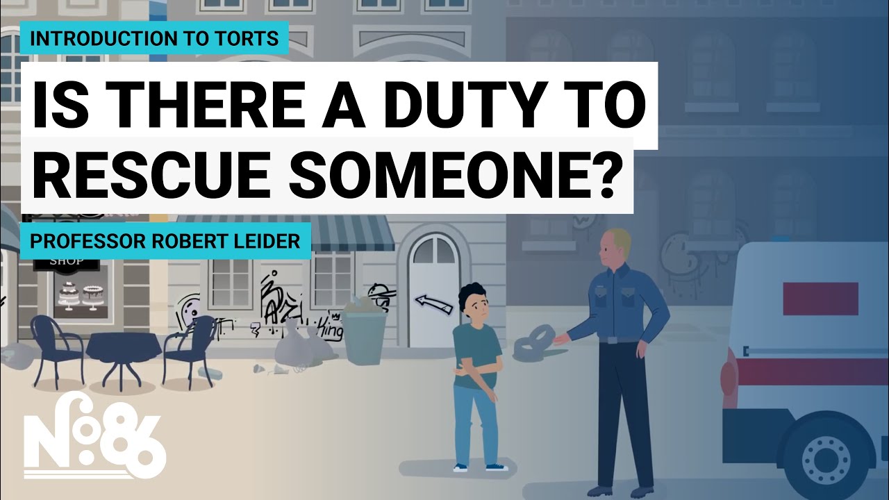 Is There a Duty to Rescue Someone?