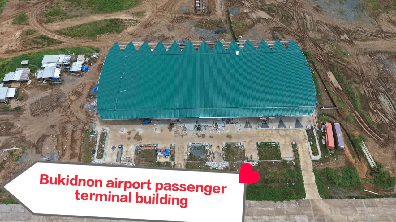 BUKIDNON AIRPORT PASSENGER BUILDING LATEST VIDEO OCTOBER 2025