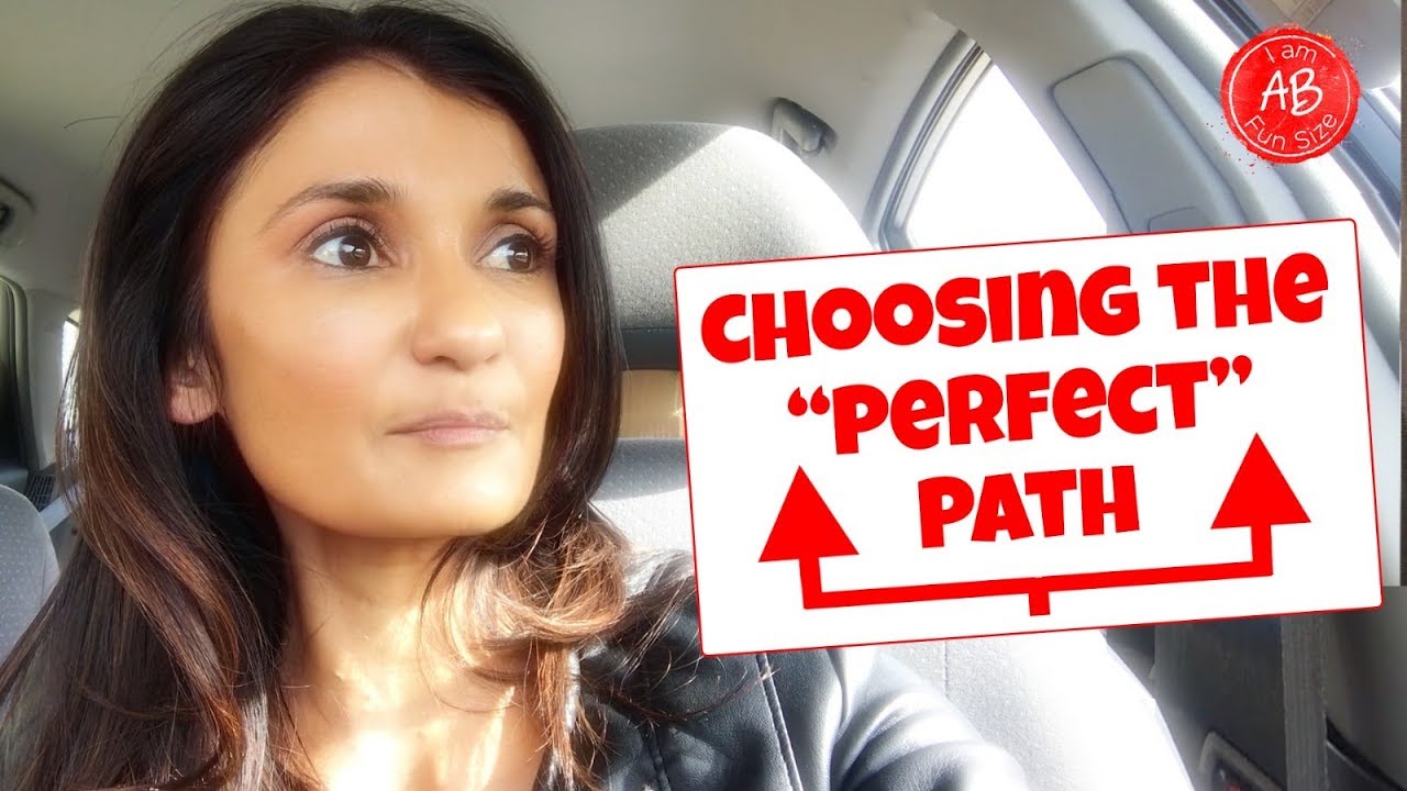 I Am Fun Size - Choosing the Perfect Path