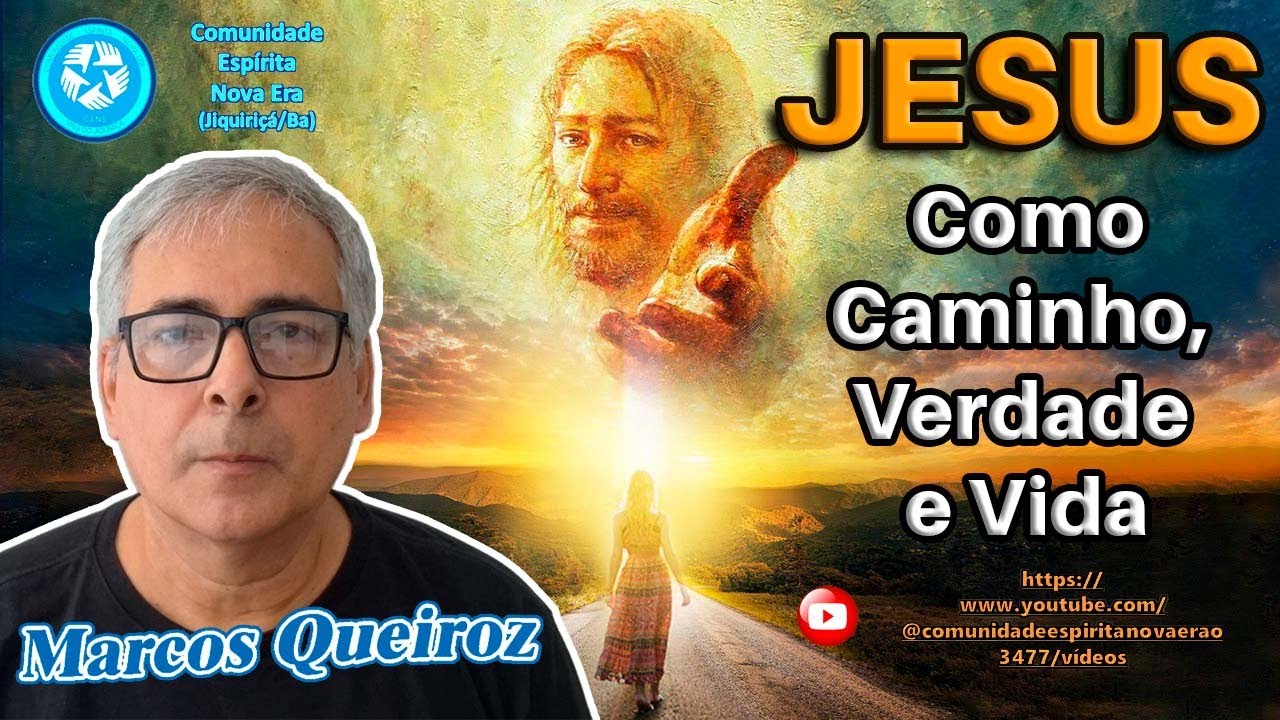 JESUS Como Caminho, Verdade e Vida