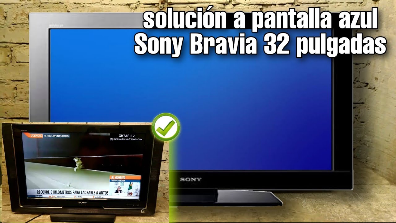 reparar sony bravia pantalla azul