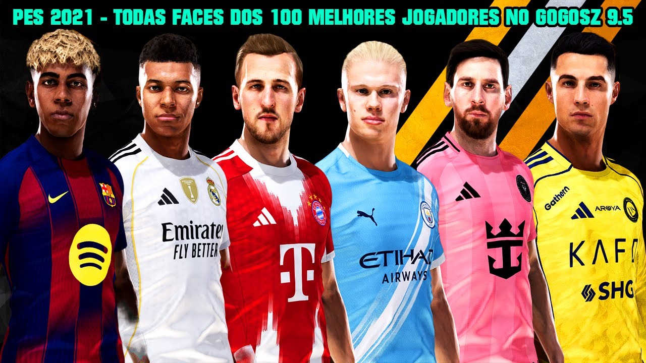 PES 2021 - TODAS FACES DOS 100 MELHORES JOGADORES NO GOGOSZ PATCH 9.5