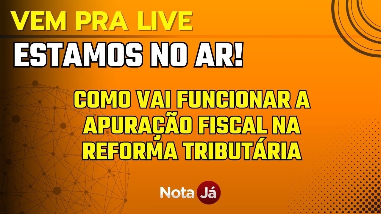 Como vai funcionar o Departamento Fiscal para a CBS e o IBS?