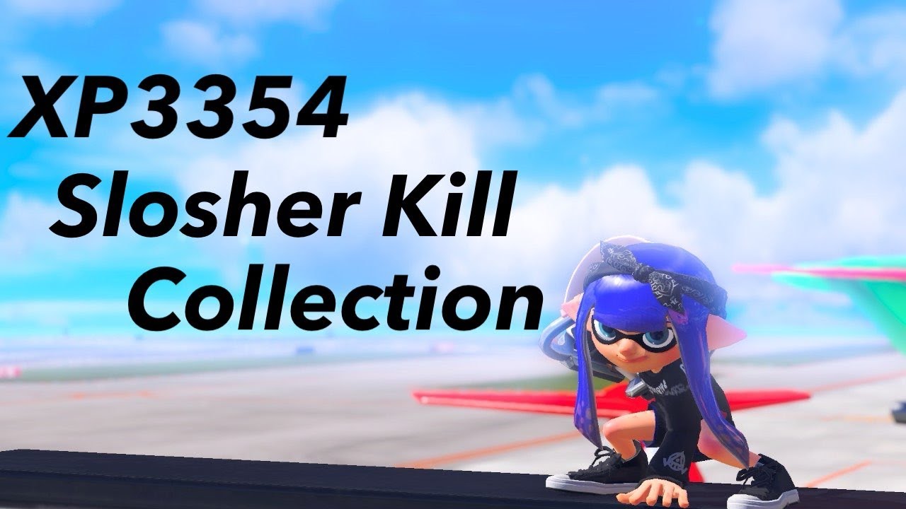 【スプラトゥーン３】【XP3354】　バケットスロッシャーキル集