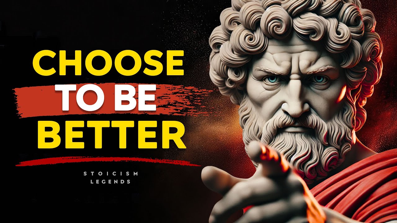 The Stoic Truth: You Can Choose to Be Better Right Now - Stoicism Legends Marcus Aurelius Philosophy