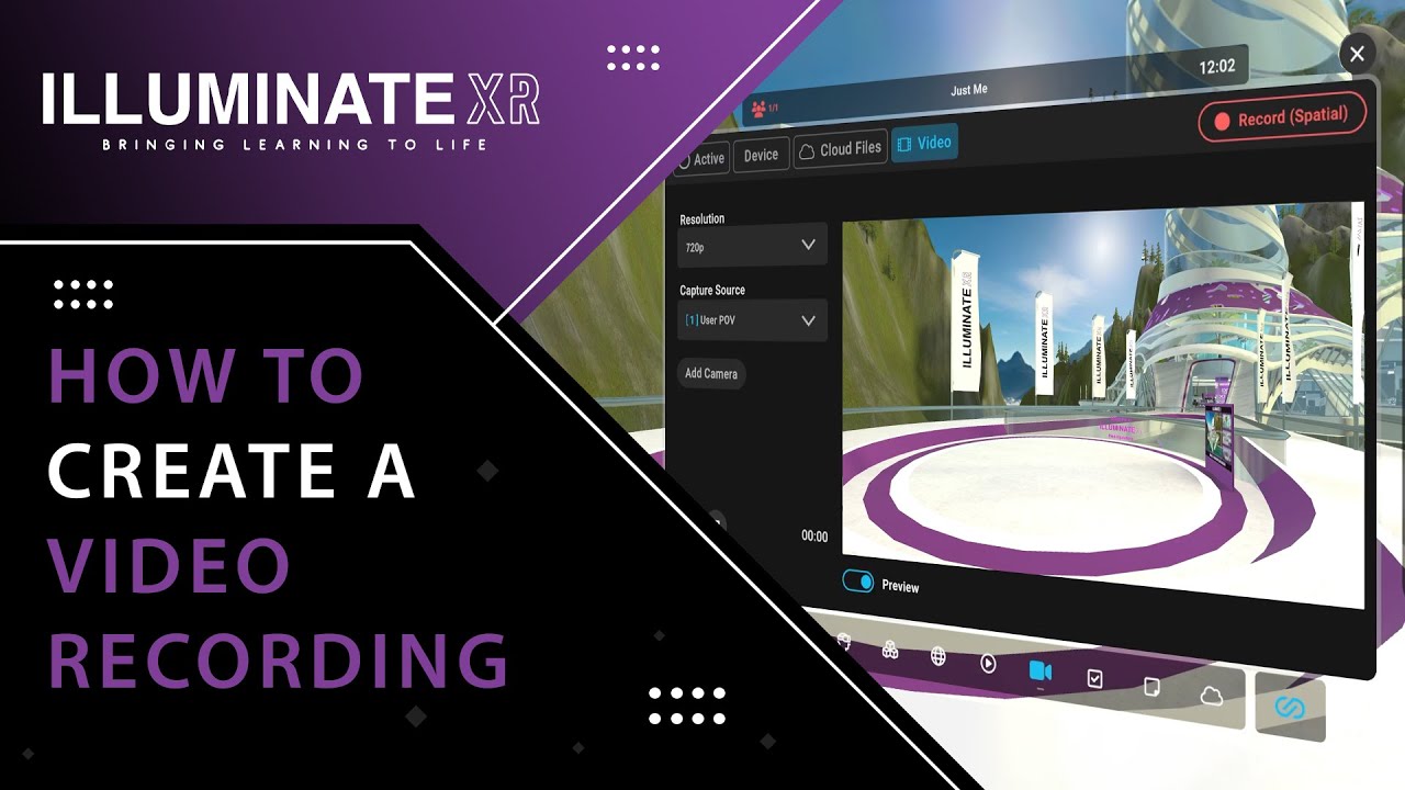 Illuminate XR (IXR) -  How to make a video recording in Engage