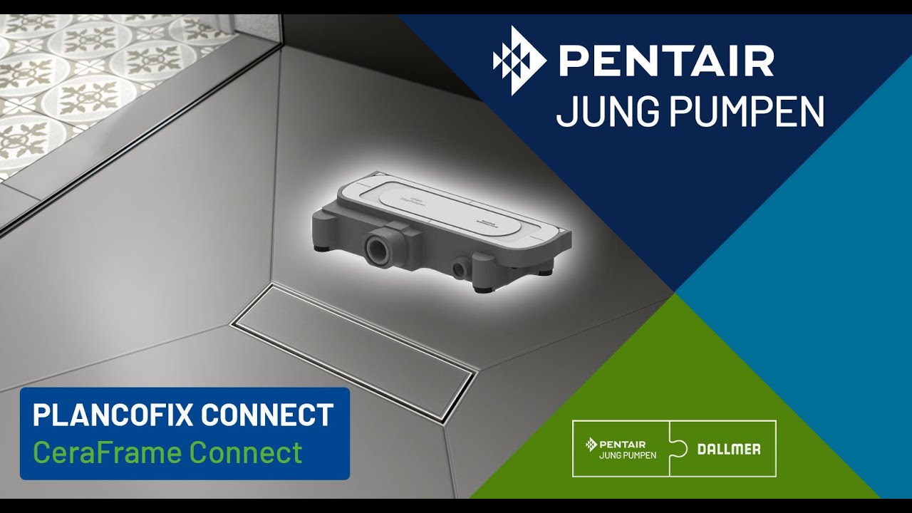 PLANCOFIX CONNECT mit CeraFrame Connect - Pentair Jung Pumpen Bodenablaufpumpe mit Dallmer Design
