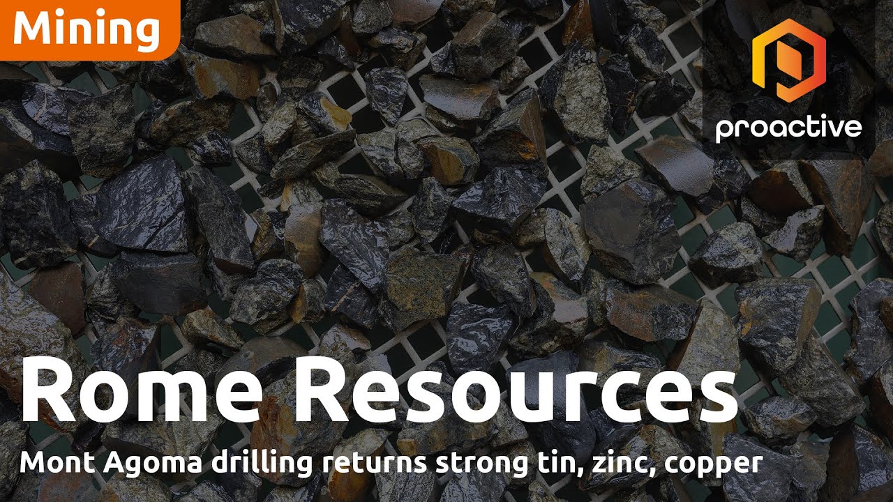 Rome Resources CEO on Mont Agoma tin discovery
