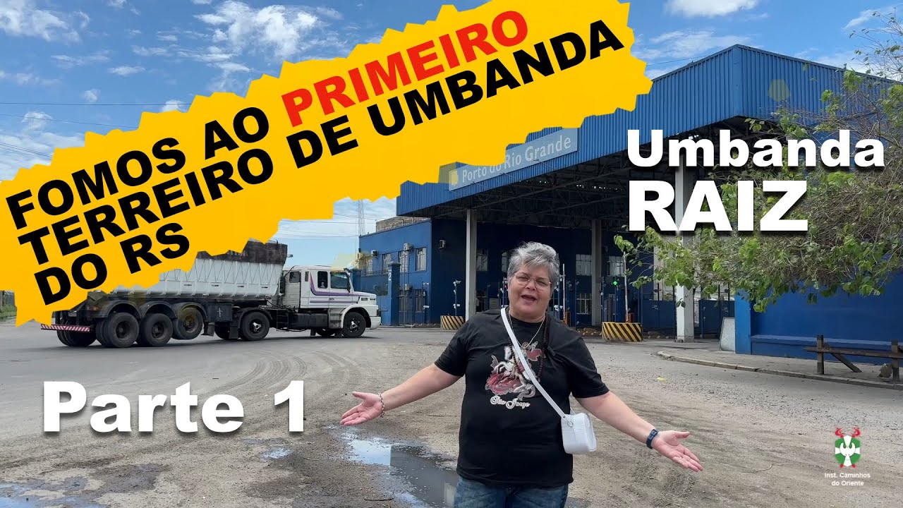 279. FOMOS AO PRIMEIRO TERREIRO DE UMBANDA DO RS e História do Porto de Rio Grande - Legendado