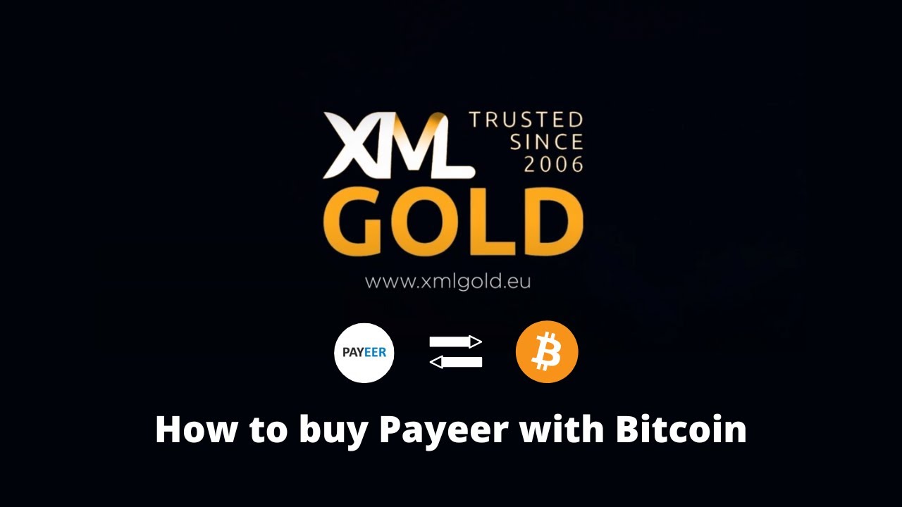 How to buy Payeer with Bitcoin (BTC)