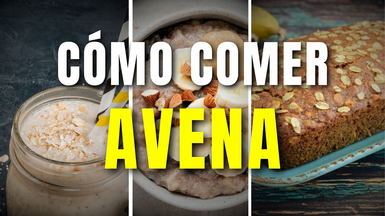 ¿Cómo COMER la AVENA? [En 1 MINUTO] (4 Recetas para tomar avena)