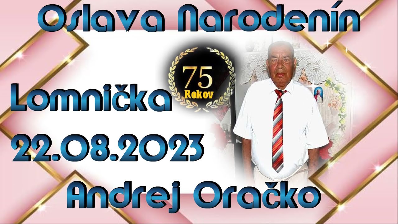 Andrej Oračko 75 te narodeniny