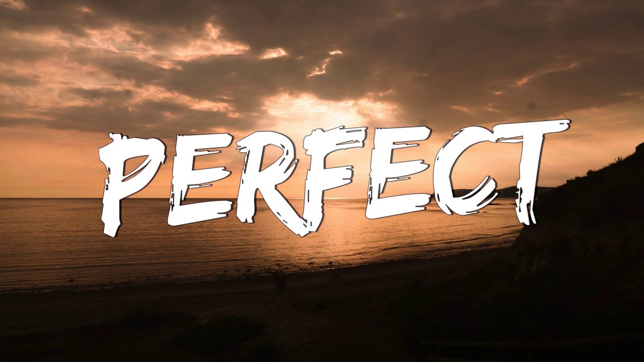 Perfect - Ed Sheeran (Lyrics) || Lewis Capaldi, John Legend (Mix Lyrics)