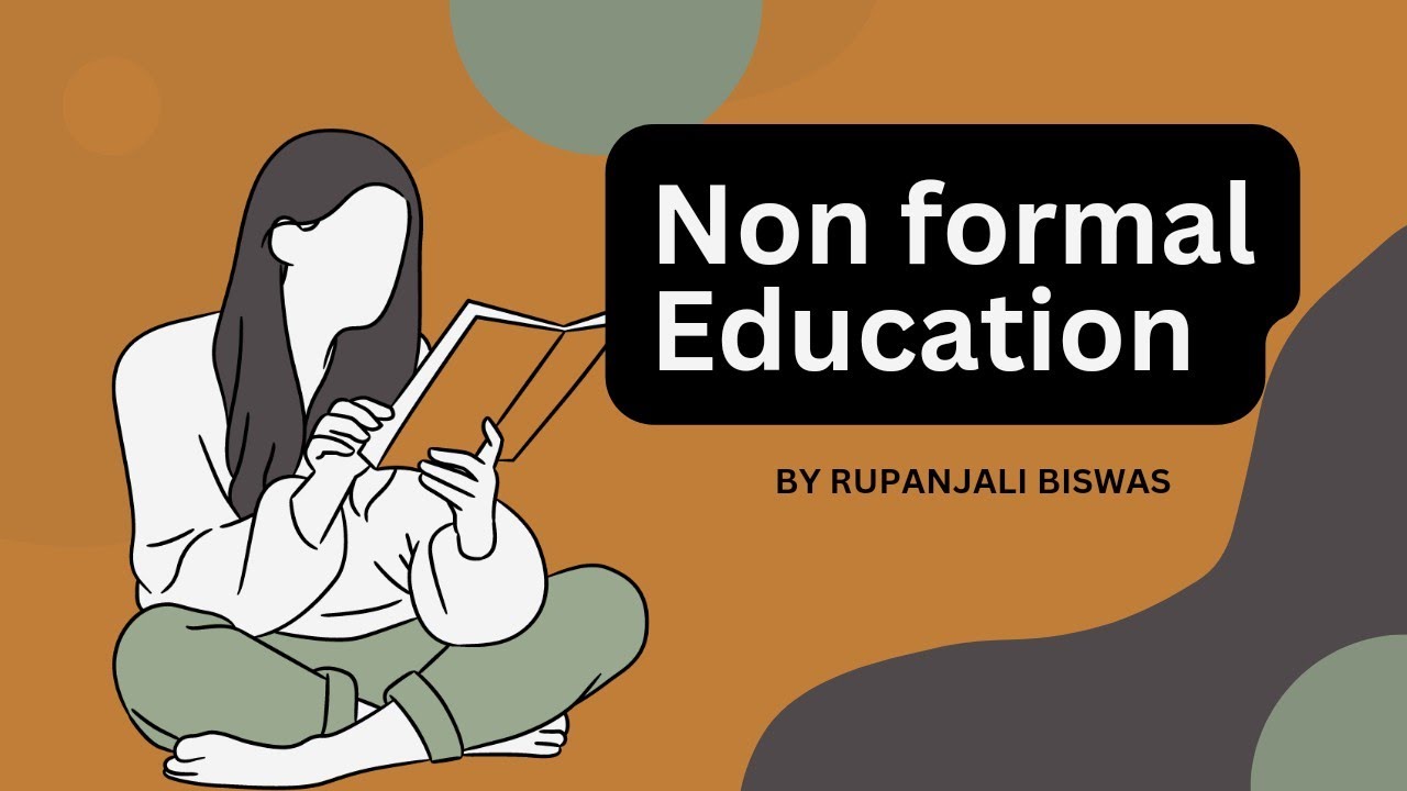 NON FORMAL EDUCATION