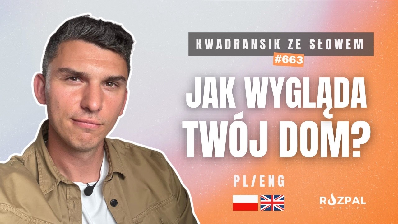 Klucz do zmiany życia | Kwadransik ze Słowem #663