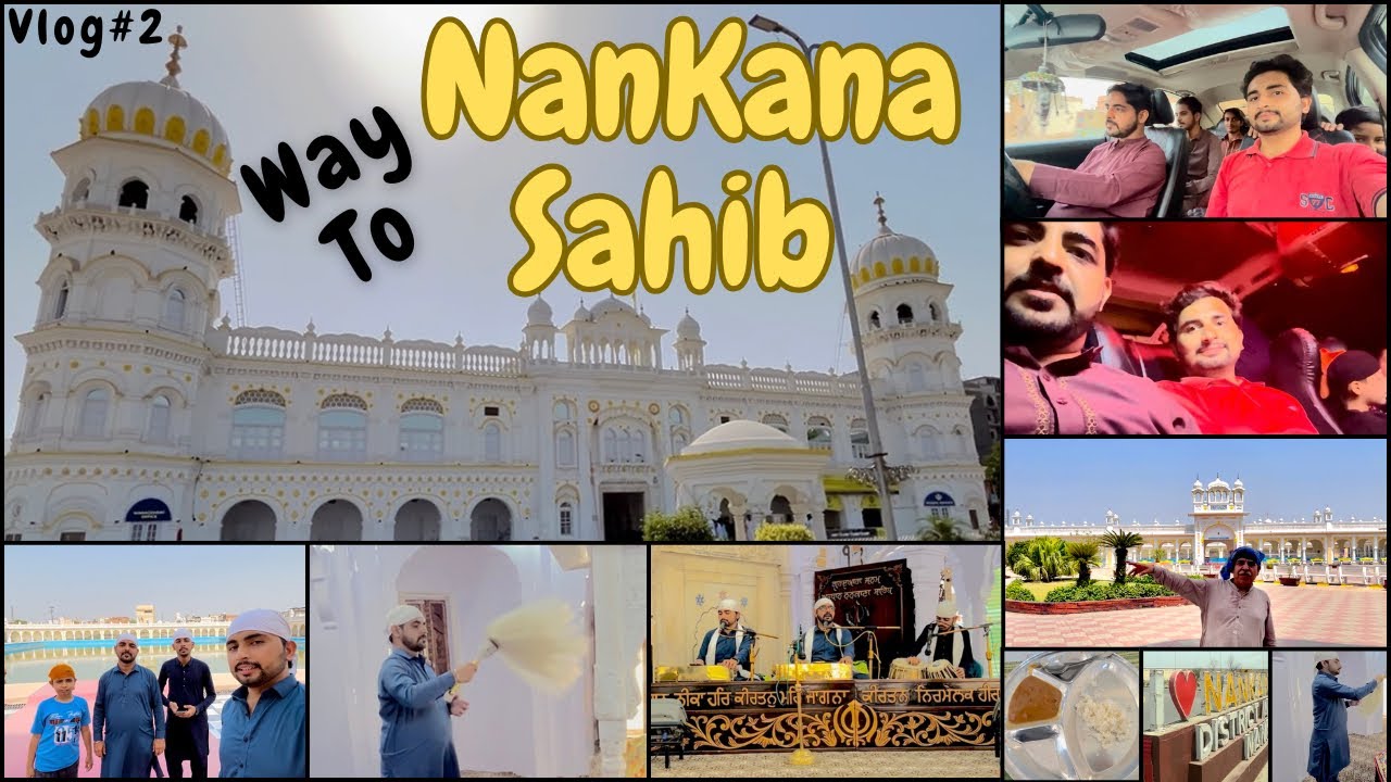 Way To Nankana Sahib | Vlog # 2 | Sindhi | #vlog #sindhivlogs #Jatindarkumarvlogs