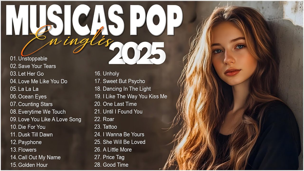 Músicas Pop em Inglês Mais Tocadas 2025 🟢  Top 100 Músicas Acústicas Pop Internacionais  2025