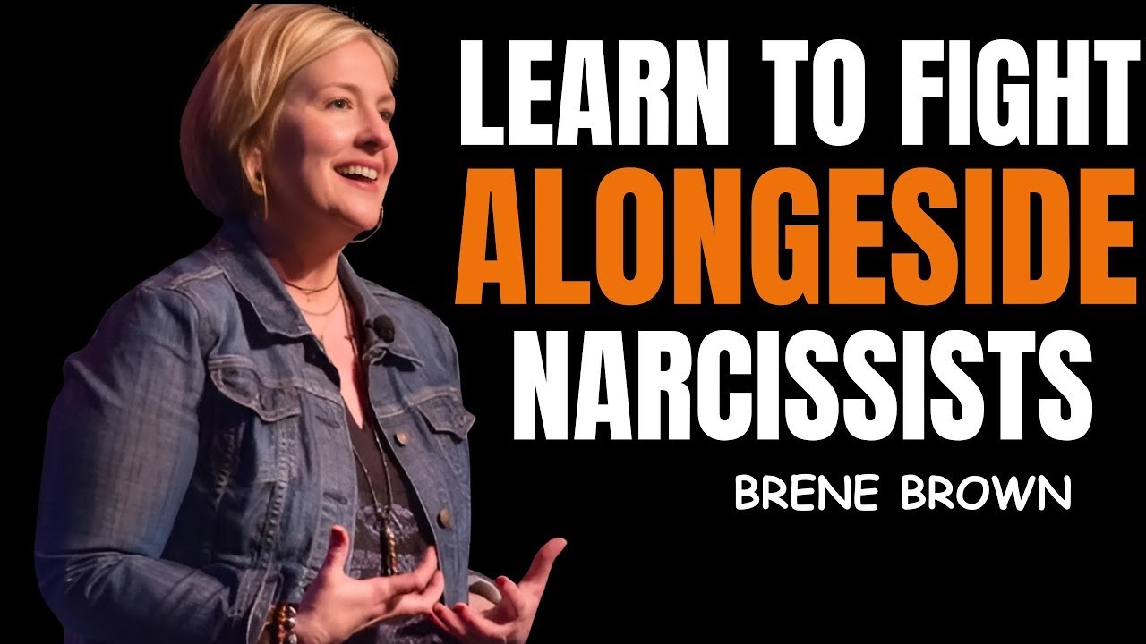 Learn to Fight Alongside Narcissists | Brené Brown’s Powerful Motivational Wake-Up Speech