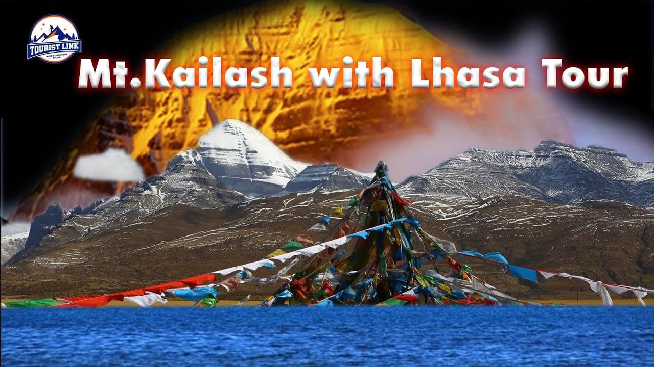 Mt. Kailash with Mansarovar and Lhasa Tour