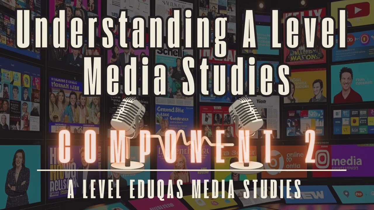 Understanding A Level Media Studies - Component 2