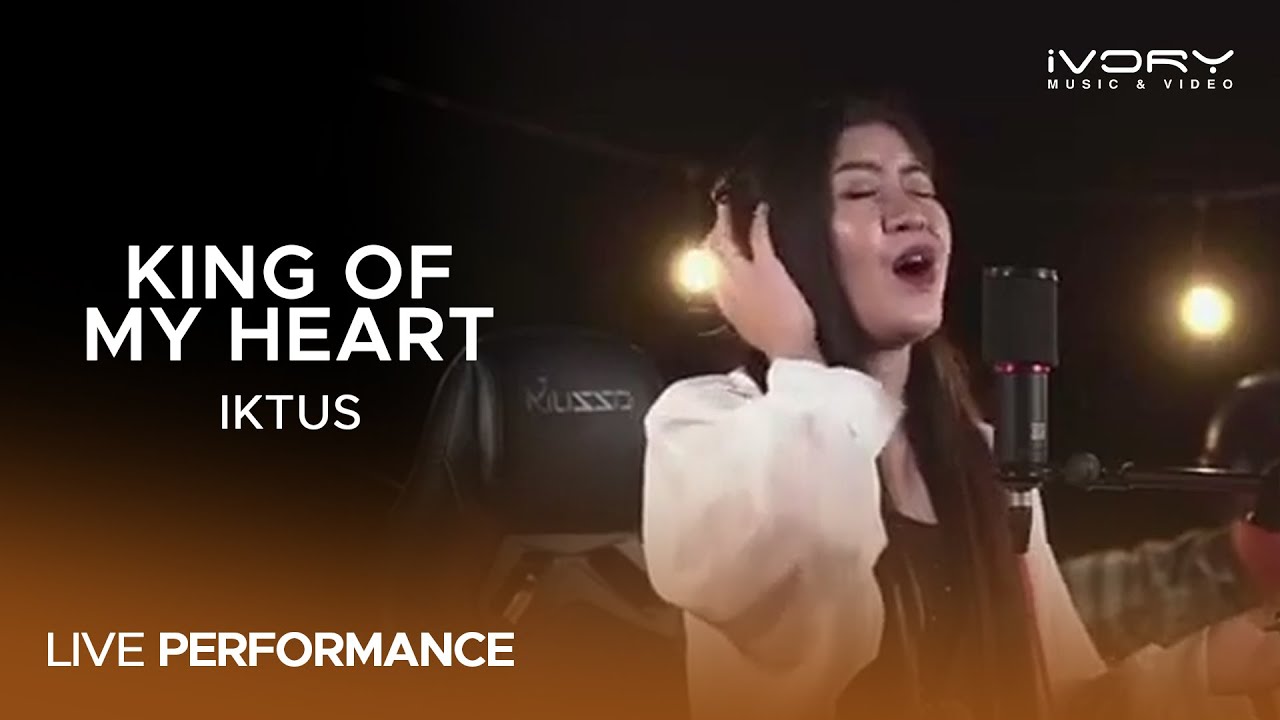 Iktus - King Of My Heart (Live Performance)