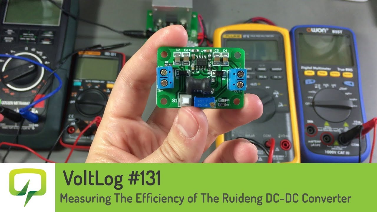 Voltlog #131 - Measuring The Efficiency Of The Ruideng Kis3r33S DC-DC Converter