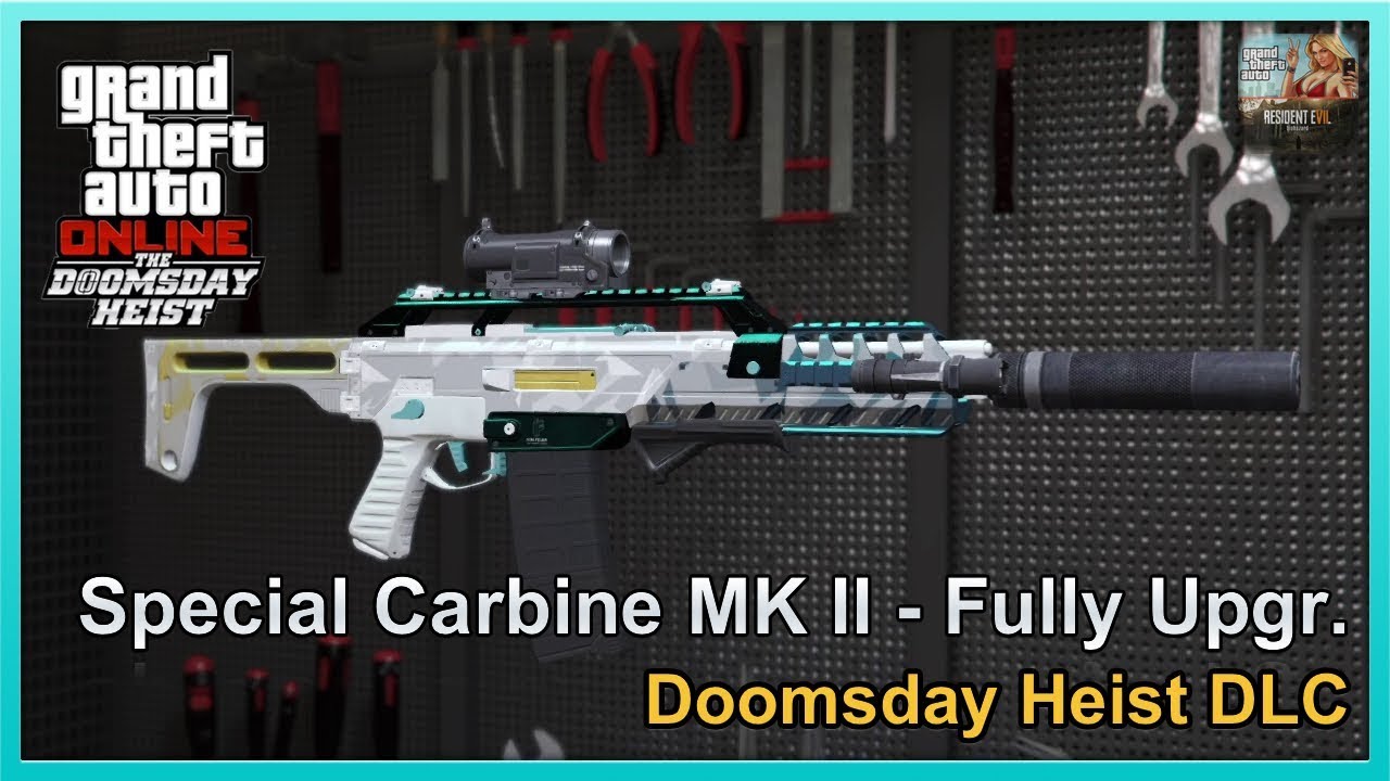 GTA Online - Special Carbine MK II (MK2/MKII) - Fully Upgraded - Doomsday Heist DLC